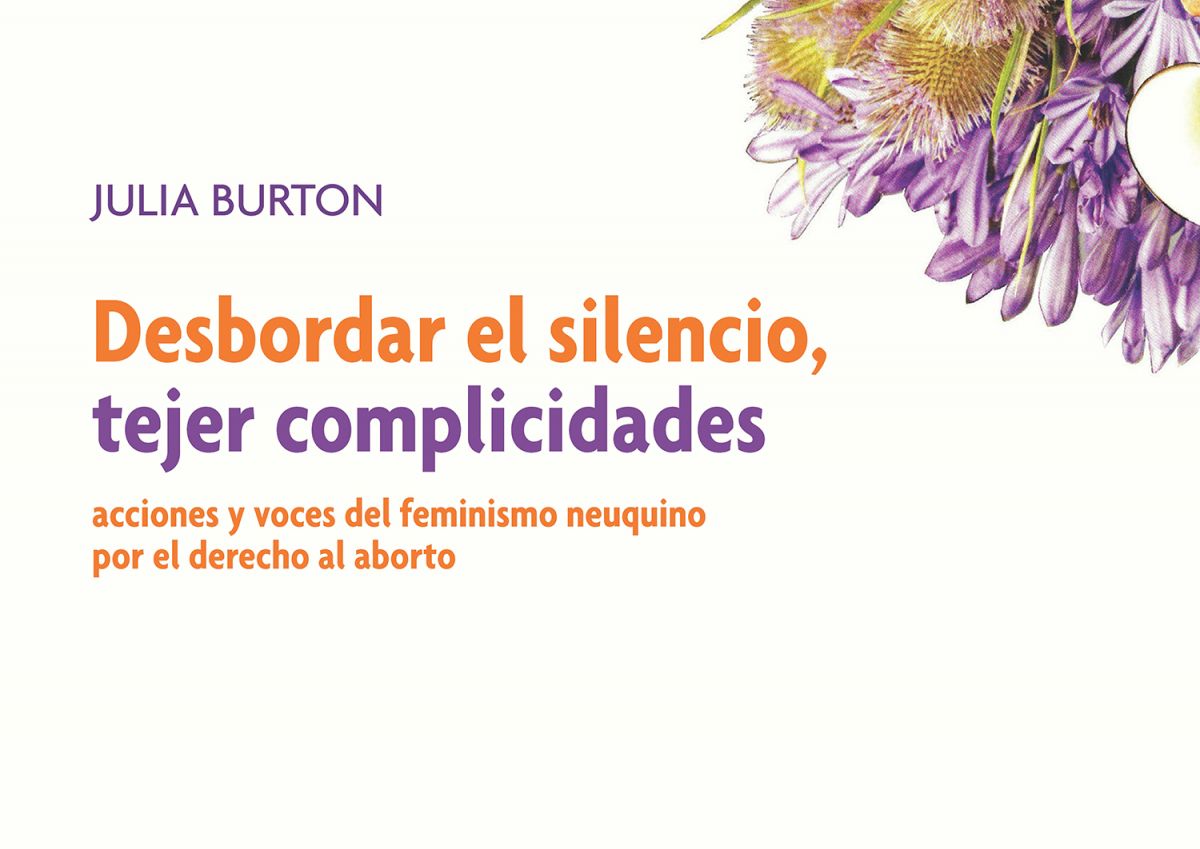 Un libro sobre el feminismo neuquino y el derecho al aborto | VA CON FIRMA. Un plus sobre la información.